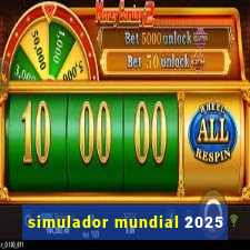 simulador mundial 2025